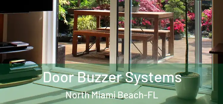 Door Buzzer Systems North Miami Beach-FL