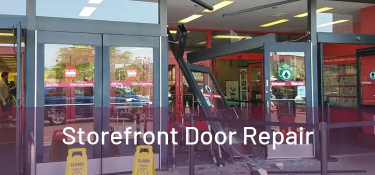 Storefront Door Repair